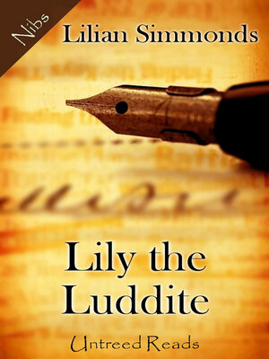 cover image of Lily the Luddite